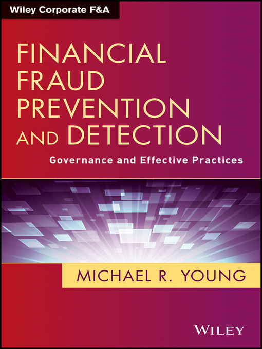 Title details for Financial Fraud Prevention and Detection by Michael R. Young - Available
